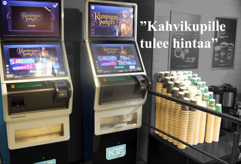 Peliautomaatteja, kahvimukeja ja teksti kahvikupille tulee hintaa.