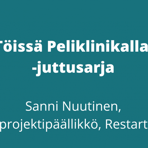 kuvassa lukee töissä Peliklinikalla juttusarja