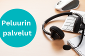 Peluurin palvelut -teksti. Taustalla kuulokkeet, joissa mikrofoni ja näppäimistö, kalenteri ja jokin epämääräinen tunnistamaton laite.